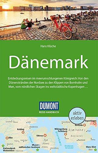 DuMont Reise-Handbuch Reiseführer Dänemark: mit Extra-Reisekarte DuMont Reise-Handbuch Reiseführer Dänemark: mit Extra-Reisekarte