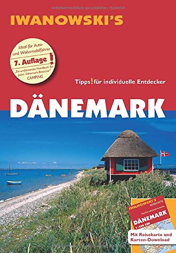 Dänemark - Reiseführer von Iwanowski: Individualreiseführer mit Extra-Reisekarte und Karten-Download (Reisehandbuch)